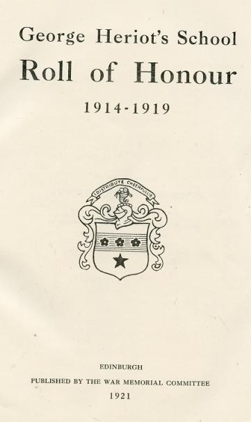George Heriot's School Roll of Honour 1914-1919 Book