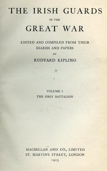 The Irish Guards in the Great War Book Volume 1 by Rudyard Kipling