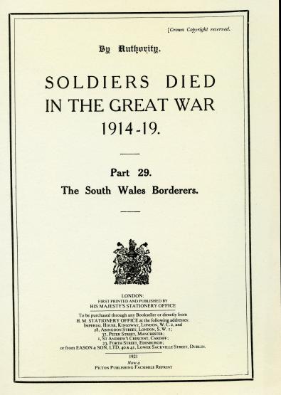 Soldiers Died in the Great War.Softback Book, The South Wales Borderers