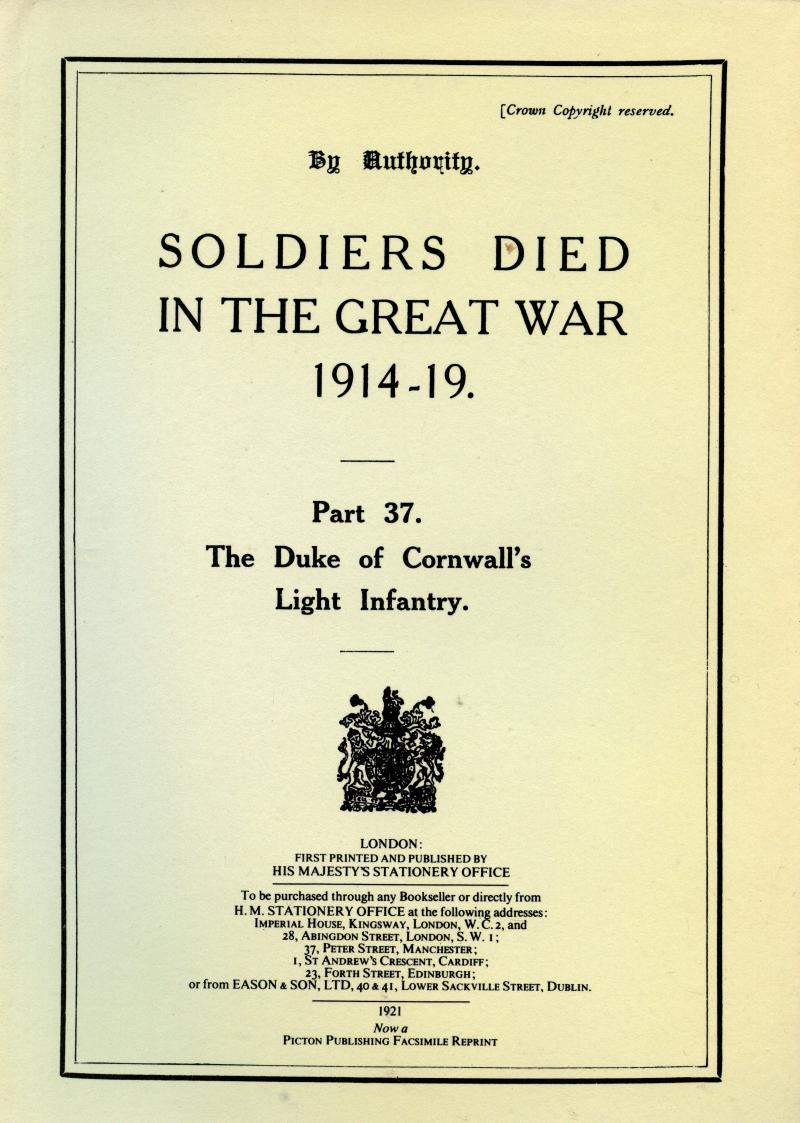 The Duke of Cornwall's Light Infantry, Soldiers Died in the Great War. Softback Book