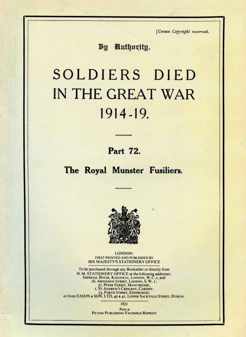 The Royal Munster Fusiliers, Soldiers Died in the Great War. Softback Book
