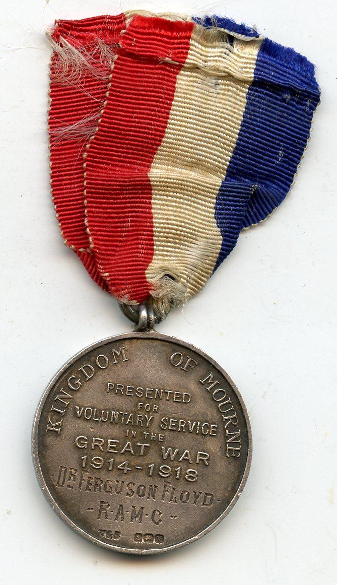 Kingdom of Mourne, Great War Tribute Medal,  Northern Ireland To Dr Ferguson Loyd, Royal Army Medical Corps